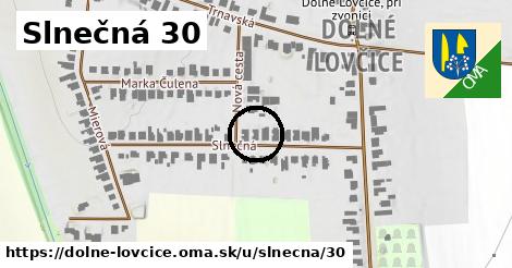 Slnečná 30, Dolné Lovčice