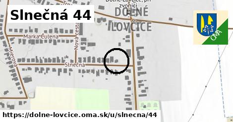 Slnečná 44, Dolné Lovčice