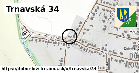 Trnavská 34, Dolné Lovčice