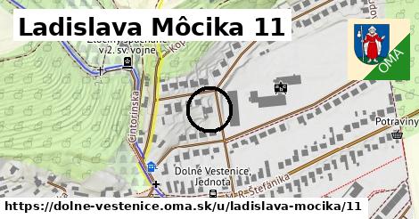 Ladislava Môcika 11, Dolné Vestenice