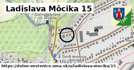 Ladislava Môcika 15, Dolné Vestenice