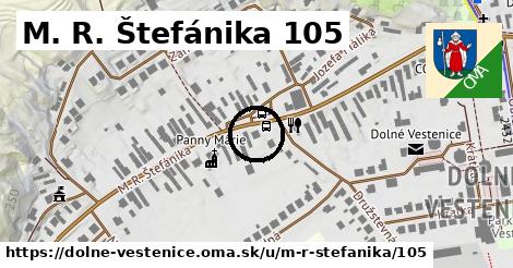 M. R. Štefánika 105, Dolné Vestenice