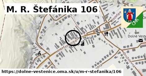 M. R. Štefánika 106, Dolné Vestenice