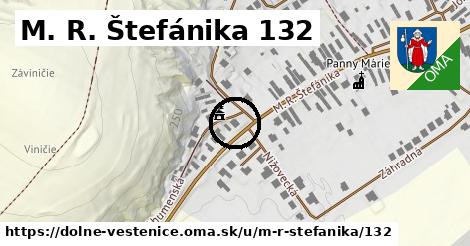 M. R. Štefánika 132, Dolné Vestenice