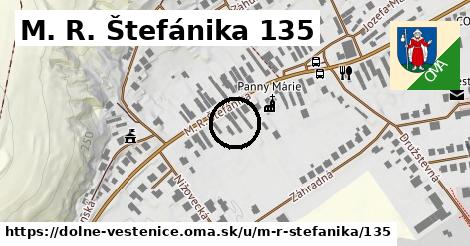 M. R. Štefánika 135, Dolné Vestenice