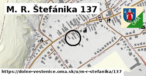 M. R. Štefánika 137, Dolné Vestenice