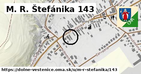 M. R. Štefánika 143, Dolné Vestenice