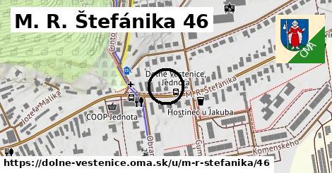 M. R. Štefánika 46, Dolné Vestenice