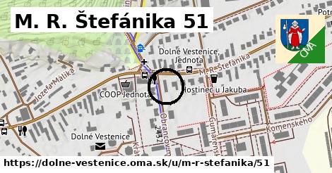 M. R. Štefánika 51, Dolné Vestenice