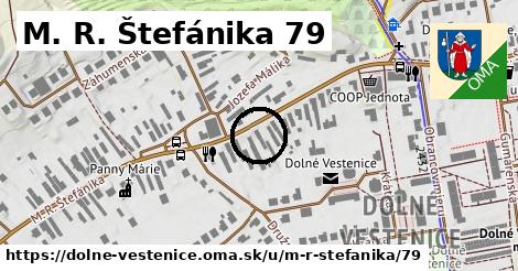 M. R. Štefánika 79, Dolné Vestenice