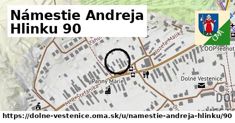 Námestie Andreja Hlinku 90, Dolné Vestenice