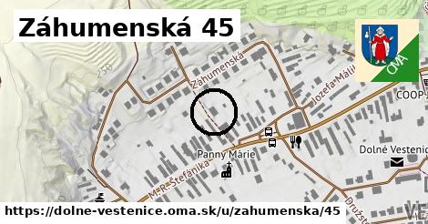 Záhumenská 45, Dolné Vestenice