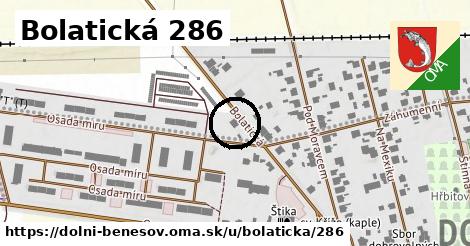 Bolatická 286, Dolní Benešov