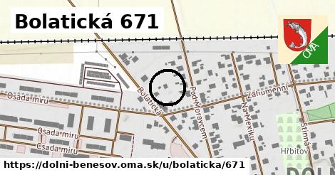 Bolatická 671, Dolní Benešov