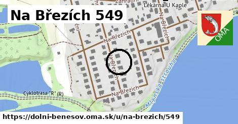 Na Březích 549, Dolní Benešov