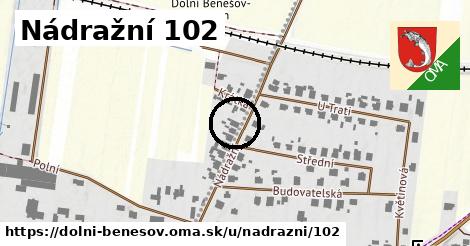 Nádražní 102, Dolní Benešov