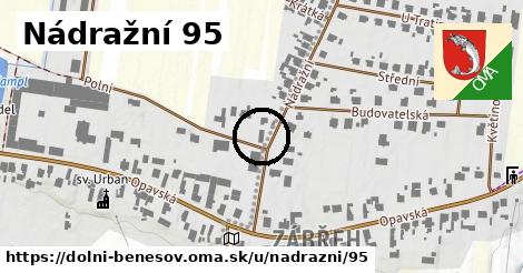 Nádražní 95, Dolní Benešov
