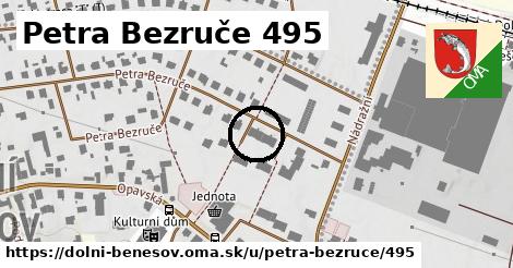 Petra Bezruče 495, Dolní Benešov