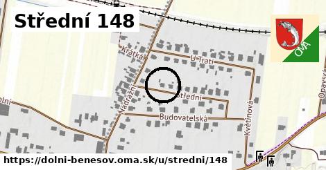 Střední 148, Dolní Benešov