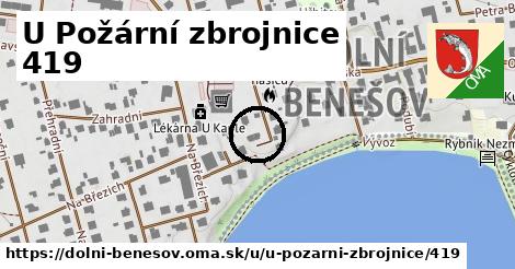 U Požární zbrojnice 419, Dolní Benešov