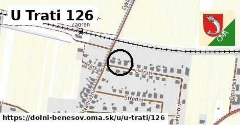 U Trati 126, Dolní Benešov