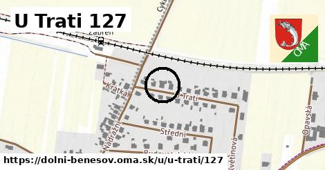 U Trati 127, Dolní Benešov