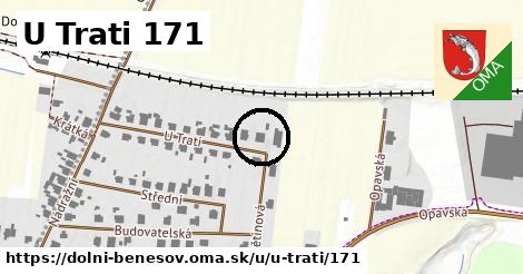 U Trati 171, Dolní Benešov