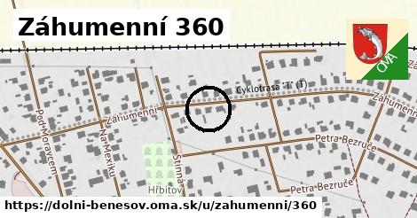 Záhumenní 360, Dolní Benešov