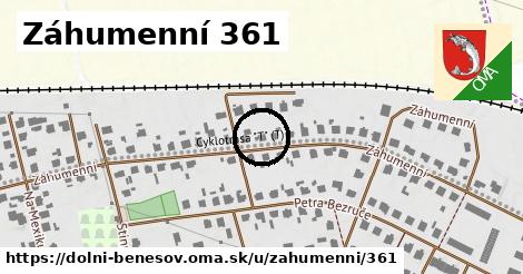 Záhumenní 361, Dolní Benešov