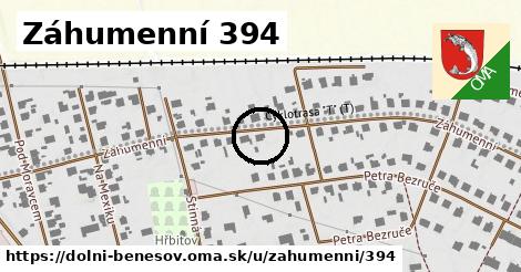 Záhumenní 394, Dolní Benešov