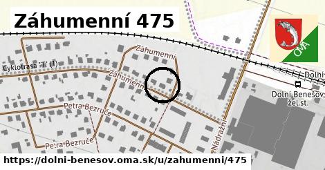 Záhumenní 475, Dolní Benešov