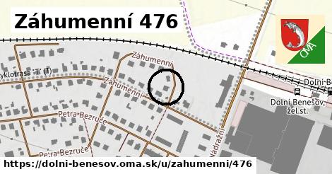 Záhumenní 476, Dolní Benešov