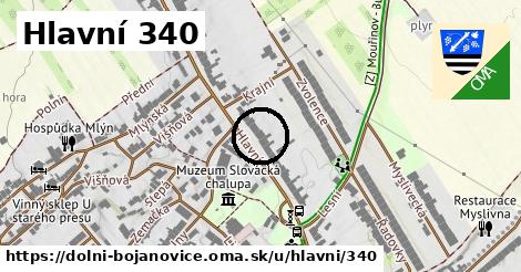 Hlavní 340, Dolní Bojanovice