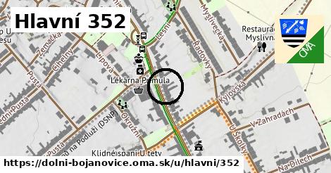 Hlavní 352, Dolní Bojanovice