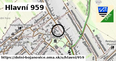 Hlavní 959, Dolní Bojanovice