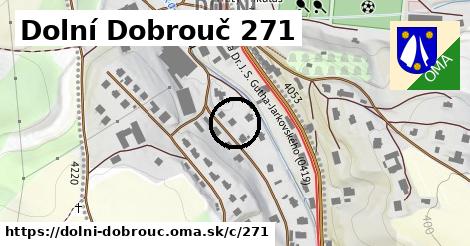Dolní Dobrouč <span class="supisne">271</span>