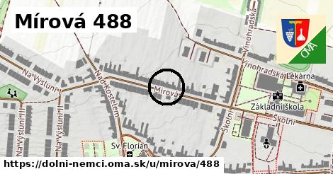 Mírová 488, Dolní Němčí