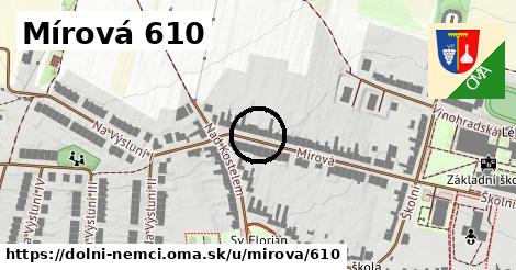 Mírová 610, Dolní Němčí