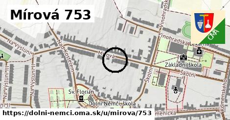 Mírová 753, Dolní Němčí