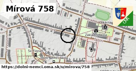 Mírová 758, Dolní Němčí