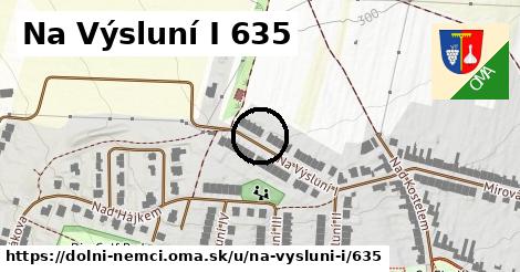 Na Výsluní I 635, Dolní Němčí