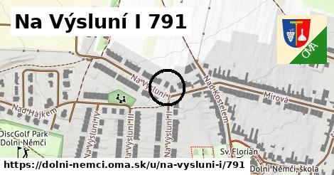 Na Výsluní I 791, Dolní Němčí