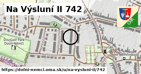 Na Výsluní II 742, Dolní Němčí