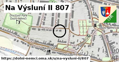 Na Výsluní II 807, Dolní Němčí