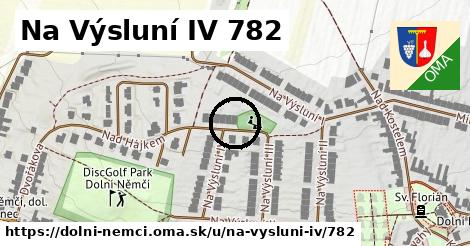 Na Výsluní IV 782, Dolní Němčí
