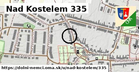 Nad Kostelem 335, Dolní Němčí