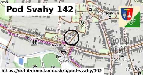 Pod Svahy 142, Dolní Němčí