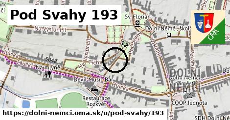 Pod Svahy 193, Dolní Němčí