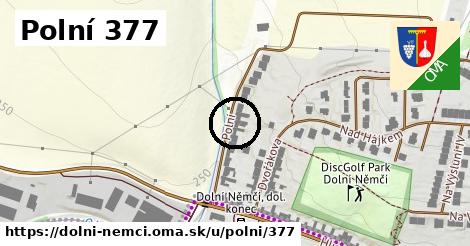 Polní 377, Dolní Němčí