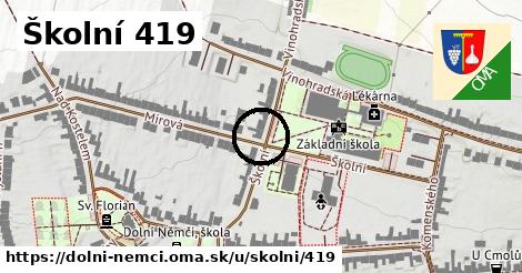 Školní 419, Dolní Němčí